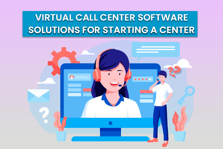 Virtual-call-center-software